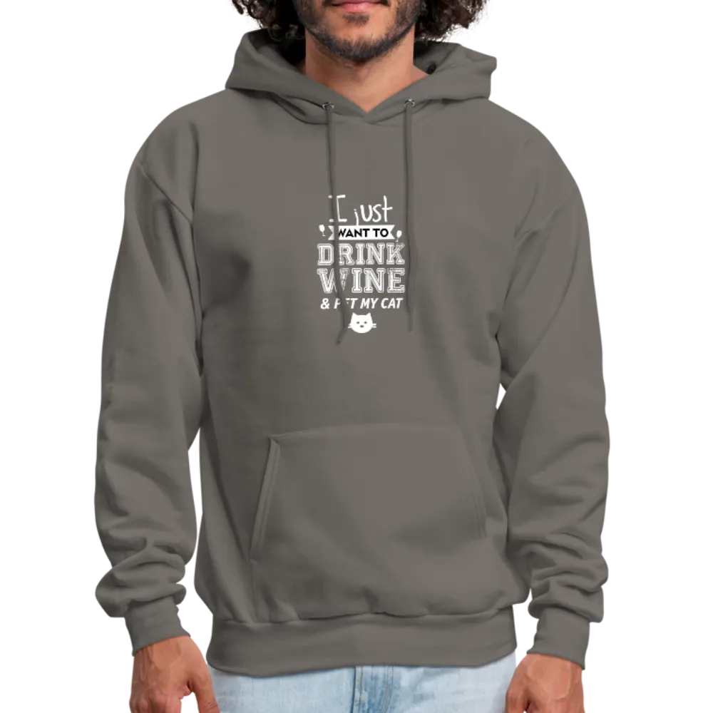 I Just Want To Drink Wine & Pet My Cat Men's Hoodie